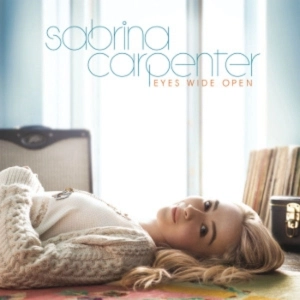 Eyes Wide Open - premier album Sabrina Carpenter 2015