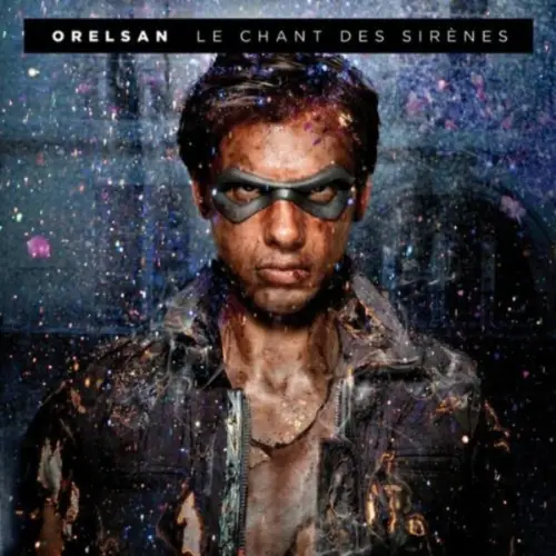 Le chant des sirènes, deuxième album d'Orelsan (2011)
